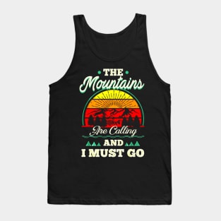 Mountains Are Calling & I Must Go Retro Vibe Hiking Tank Top